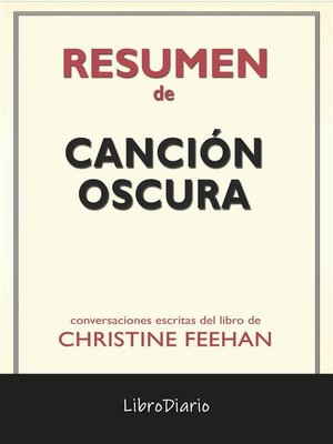 cover image of Canción Oscura de Christine Feehan--Conversaciones Escritas